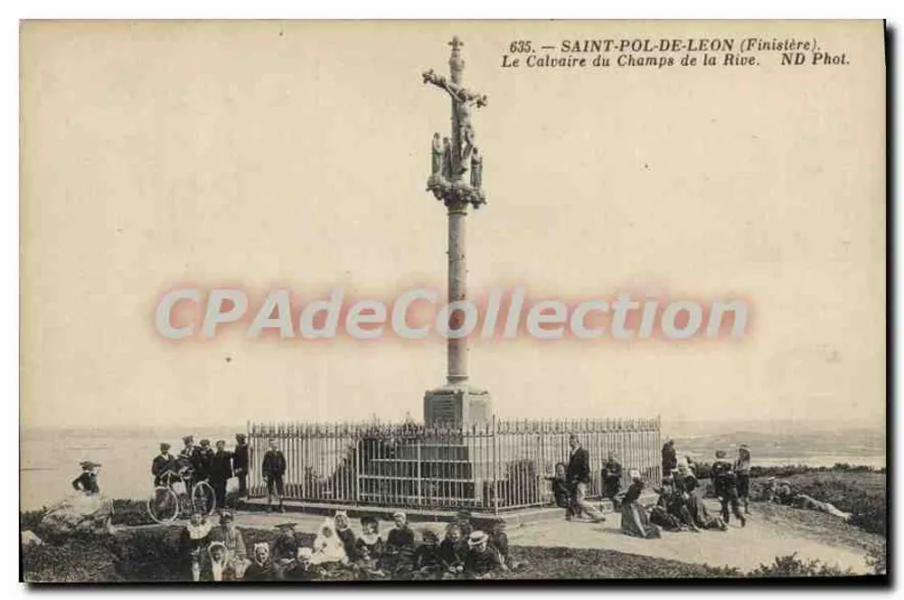 Saint-Pol-de-Léon (Finistère) — Der Calvaire du Champs de la Rive — ND Phot. - Vorderseite