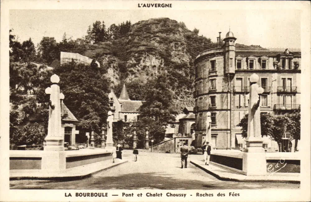 La Bourboule — Brücke und Chalet Choussy — Felsen der Feen — Auvergne - Vorderseite