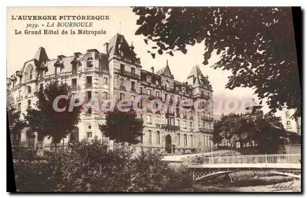 La Bourboule - Das Grand Hotel de la Métropole — Ideal, n° 3039 - Vorderseite