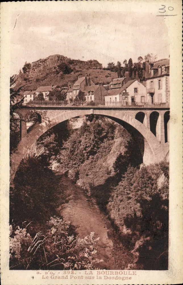 Der Große Brücke über die Dordogne — La Bourboule — G. D'O. - 398 - Vorderseite