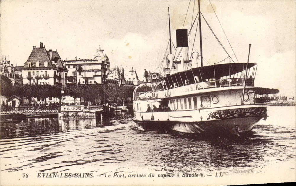 Evian-les-Bains — Der Hafen, Ankunft des Dampfers « Savoie » — LL, n°78 - Vorderseite