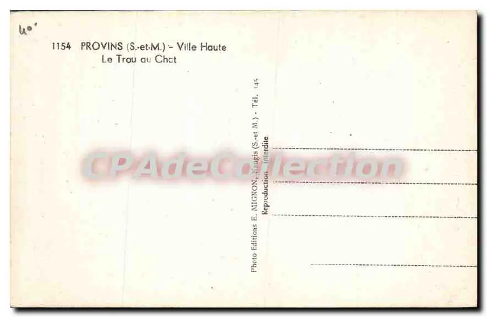 Provins (S.-et-M.) - Cidade Alta — O Buraco no Castelo — Editor E. Mignony, n° 1154 - Verso