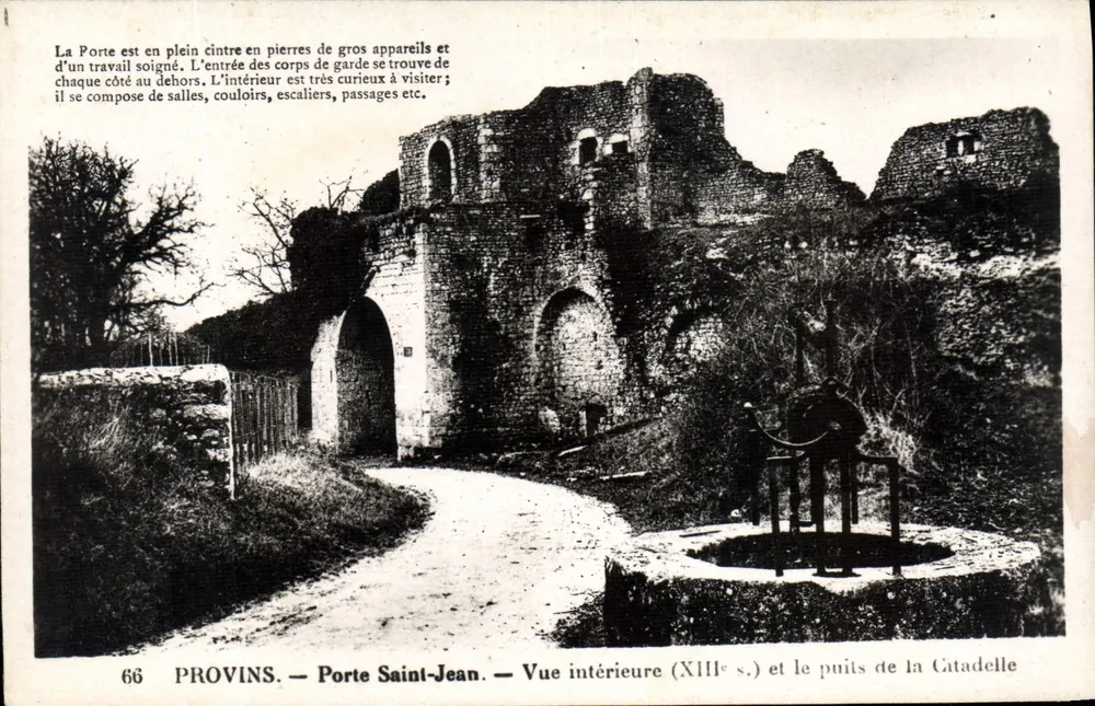 Provins — Tor zur Saint-Jean — Innere Ansicht (13. Jahrhundert) und das Brunnen der Citadel - Vorderseite
