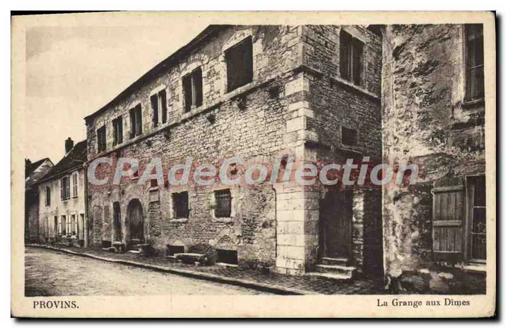 Provins — La Grange aux Dîmes — Bilhete postal antigo de Coleção - Frente