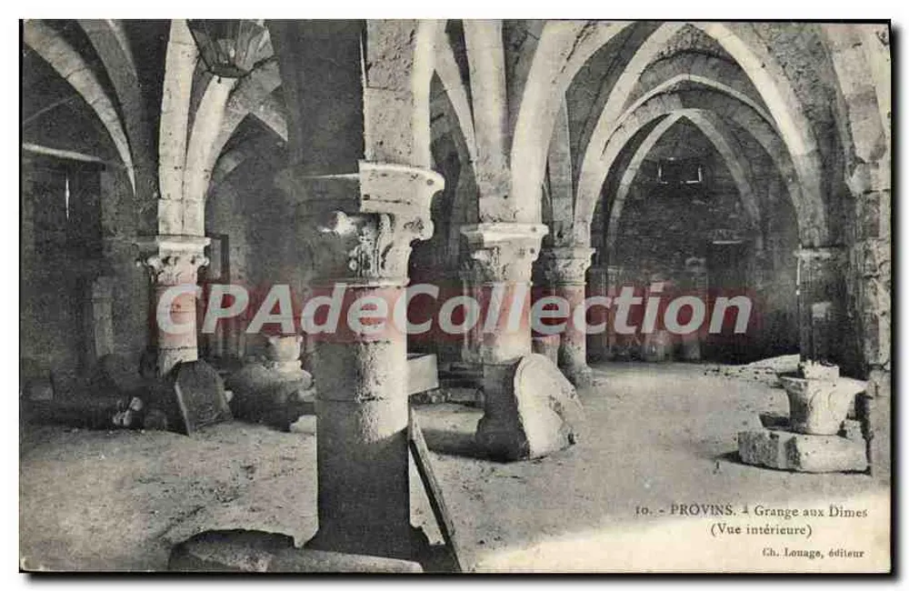 Provins — Grange aux Dîmes (Vista interna) — Ch. Louage, editor - Frente