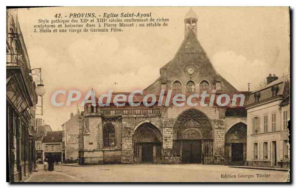 Provins - Igreja de São Ayoul — Estilo gótico dos séculos XII e XIII, retábulo de Pierre Blasset e Virgem de Germain Pilon — Edição Georges Tissier - Frente