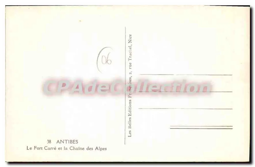 Antibes — Le Fort Carré et la Chaîne des Alpes — Les Belles Éditions, Nice - Rückseite