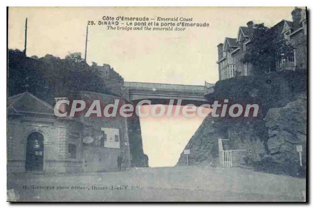 Côte d'Émeraude — Der Brücke und das Tor von Émeraude — G. Laverque Fotoverlag, Dinard, J.-et-V. J. - Vorderseite