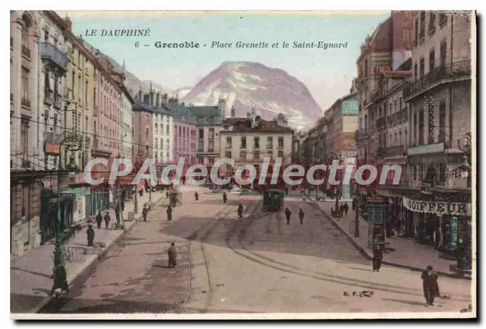 Grenoble - Place Grenette e o Saint-Eynard — LE DAUPHINÉ, n°6 - Frente