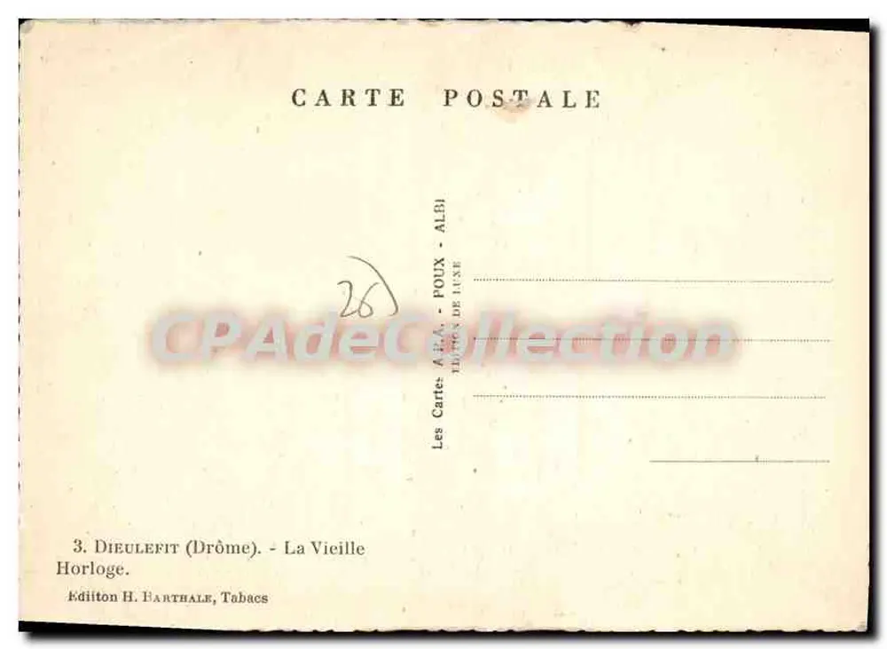 Dieulefit (Drôme) — La Vecchia Orologia — Edizione H. Harthale, Tabacs - Verso