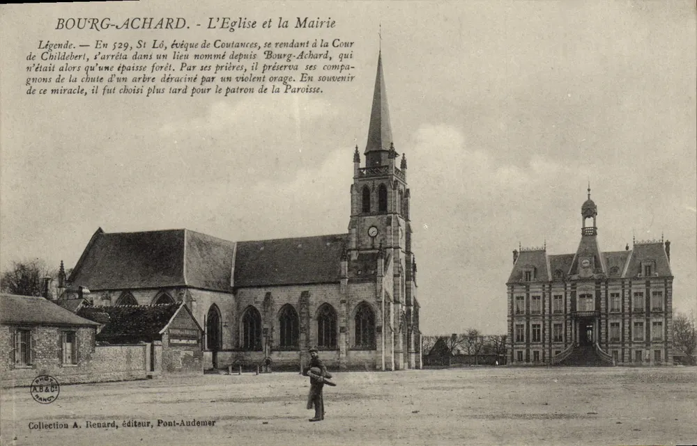 Bourg-Achard - Die Kirche und das Rathaus — Legende über Saint Lô — Verlag Renard, Pont-Audemer - Vorderseite