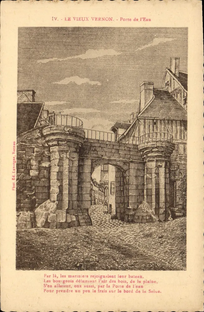 Alt Vernon — Porte de l'Eau — Éd. Lavergue Vernon, Nr. IV - Vorderseite