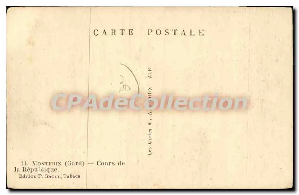 Montfaucon (Gard) — Cours de la République — Wydawnictwo P. Groux, Tabaces - Rewers