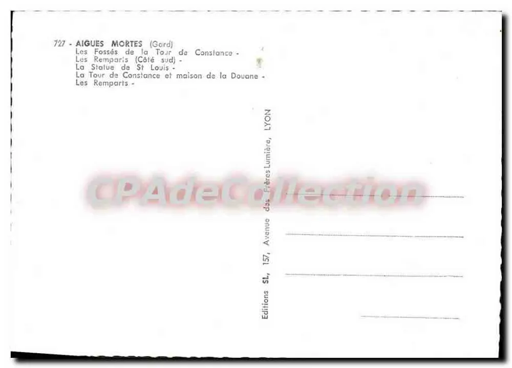 Aigues-Mortes — Erinnerungskarte — Éditions des Frères Lumières, Nr. 727 - Rückseite