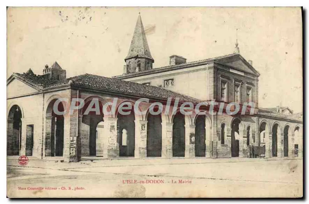 L'Isle-en-Dodon - A Prefeitura — editora Sra. Guncelle, Ch. S. foto - Frente