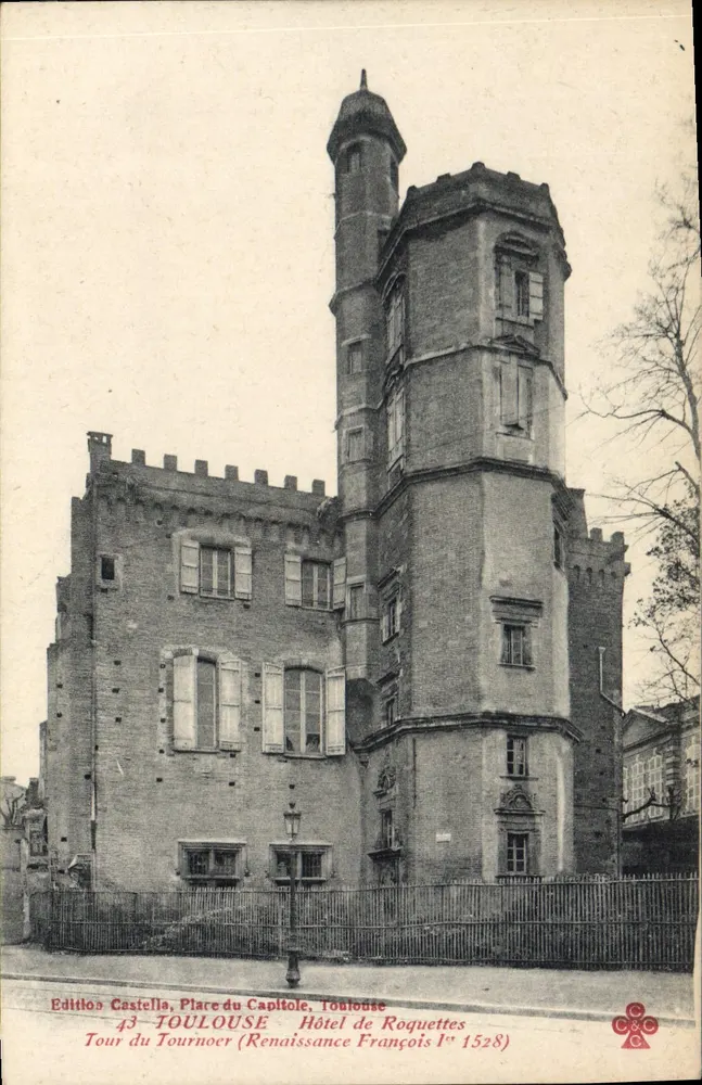 Torre do Tournoeur — Hotel de Roquettes — Edição Castella, Toulouse, n° 1528 - Frente