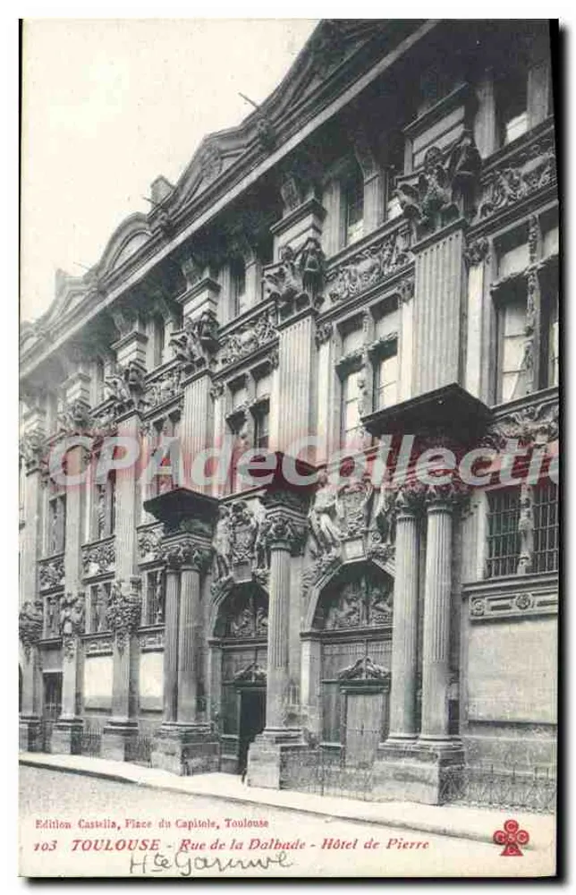 Hôtel de Pierre — Place du Capitole, Toulouse — Édition Castella, n°103 - Frente