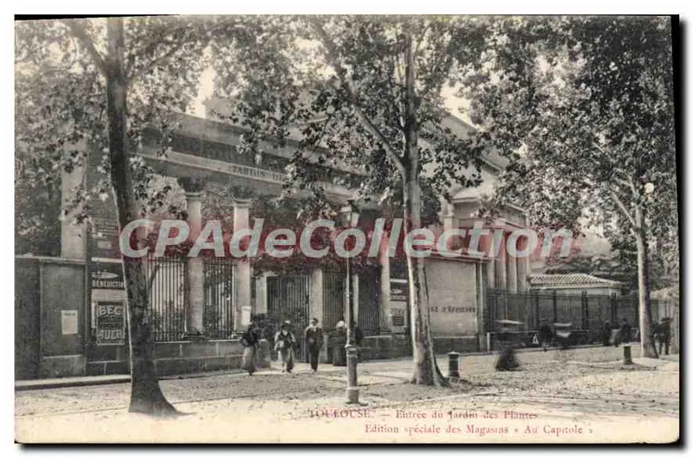 Toulouse — Eingang zum Jardin des Plantes — Sonderausgabe der « Au Capitole » Geschäfte - Vorderseite