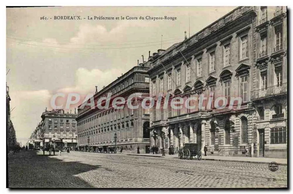 Bordeaux - Die Präfektur und der Cours du Chapeau-Rouge — B. R., n° 261 - Vorderseite