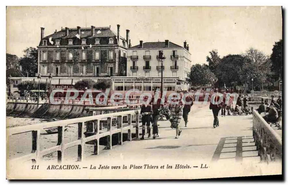 Arcachon — Die Mole in Richtung Place Thiers und die Hotels — LL. n°111 - Vorderseite