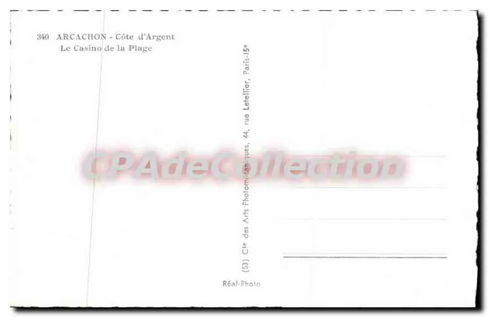 Arcachon - Côte d'Argent — O Casino da Praia — editor Réal-Photo, n°340 - Verso