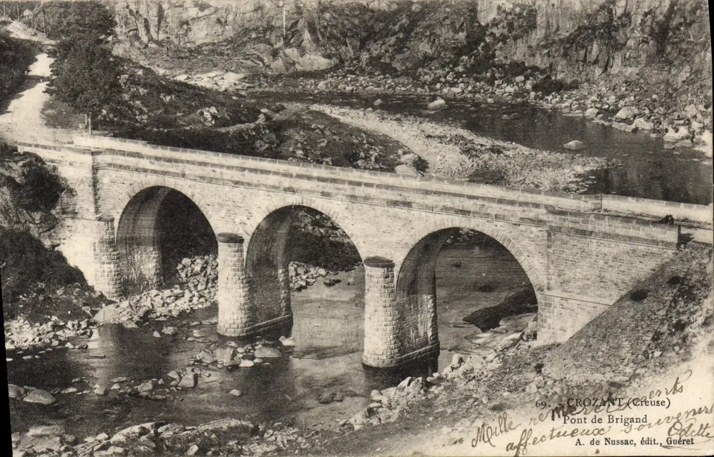 Ponte de Brigand — Crozant (Creuse) — A. de Nussac, édit., Guéret - Frente