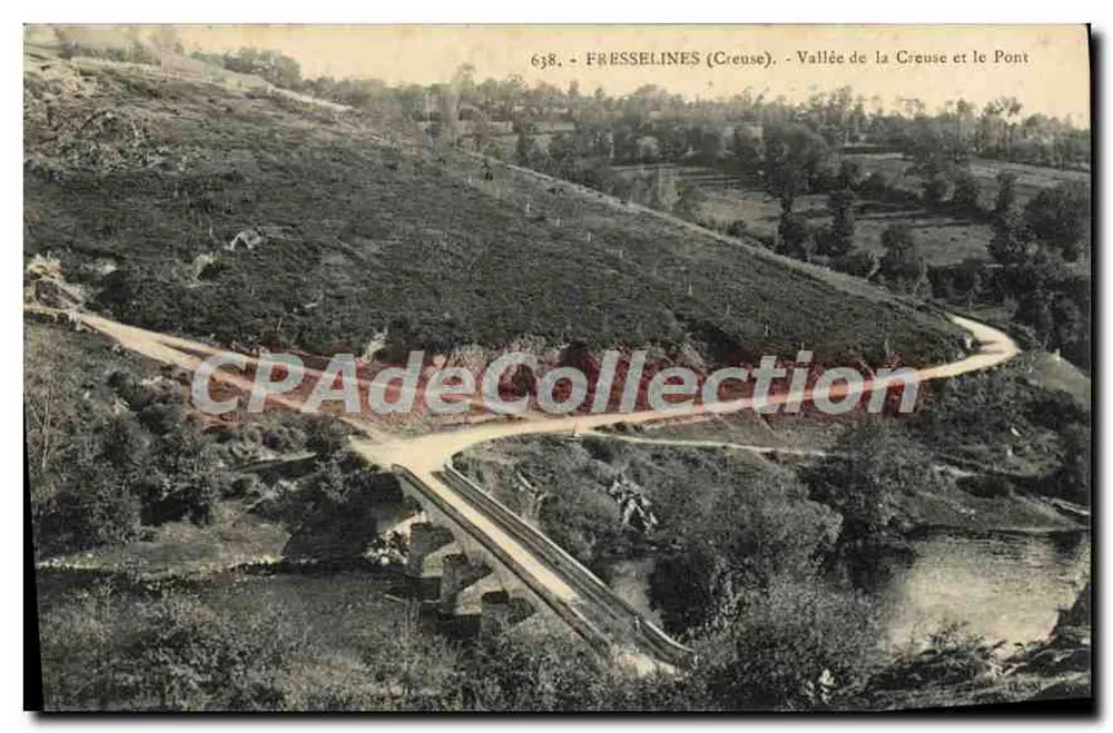 Fresselines (Creuse) — Tal der Creuse und die Brücke — unbekannter Verleger, Nr. 638 - Vorderseite
