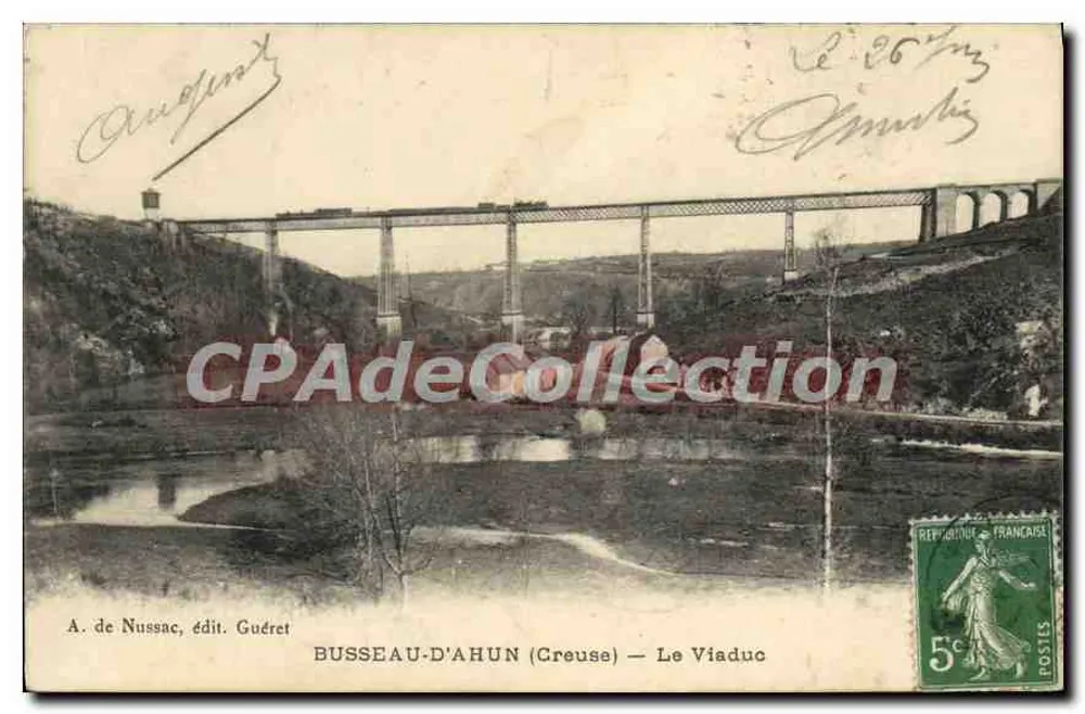 Busseau-d'Ahun (Creuse) — O Viaduto — A. de Nussac, editor, Guéret - Frente