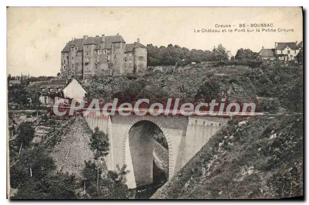 Boussac - Das Schloss und die Brücke über die Petite Creuse — Verleger unbekannt - Vorderseite