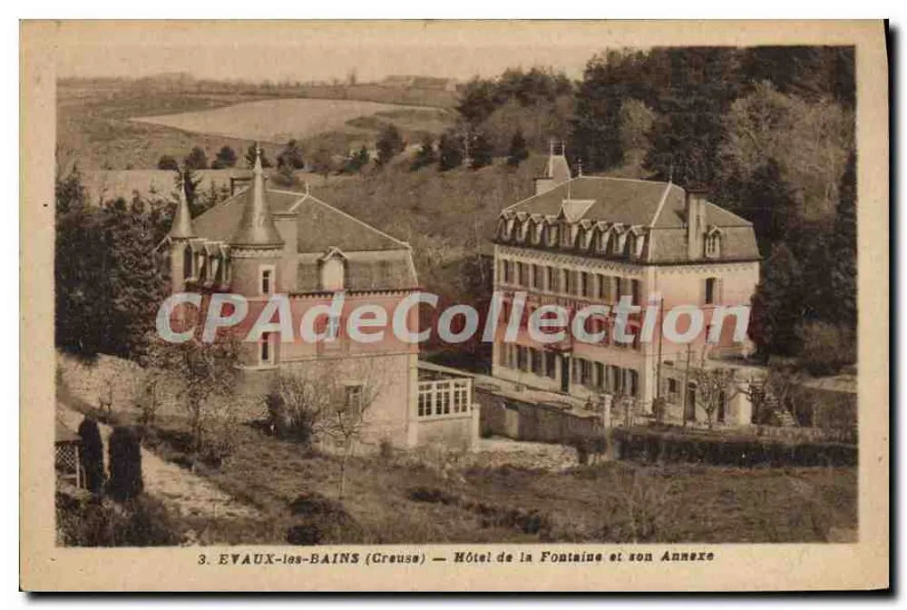 EVAUX-les-BAINS (Creuse) — Hôtel de la Fontaine und sein Anbau - Vorderseite