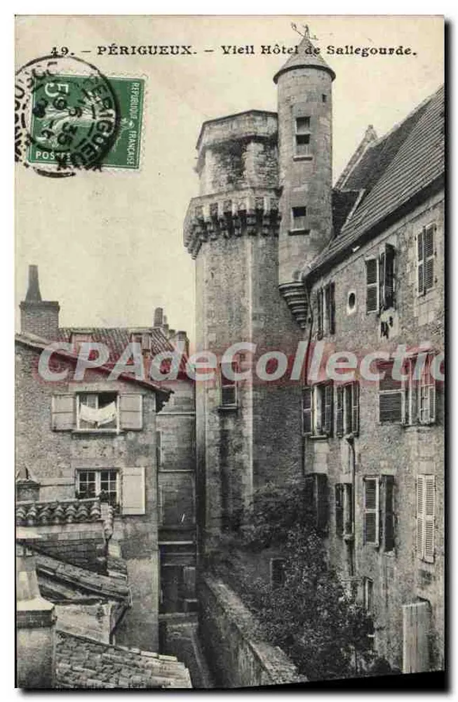 Périgueux — Vecchio Hotel de Sallegourde — Cartolina d'epoca n°49 - Recto
