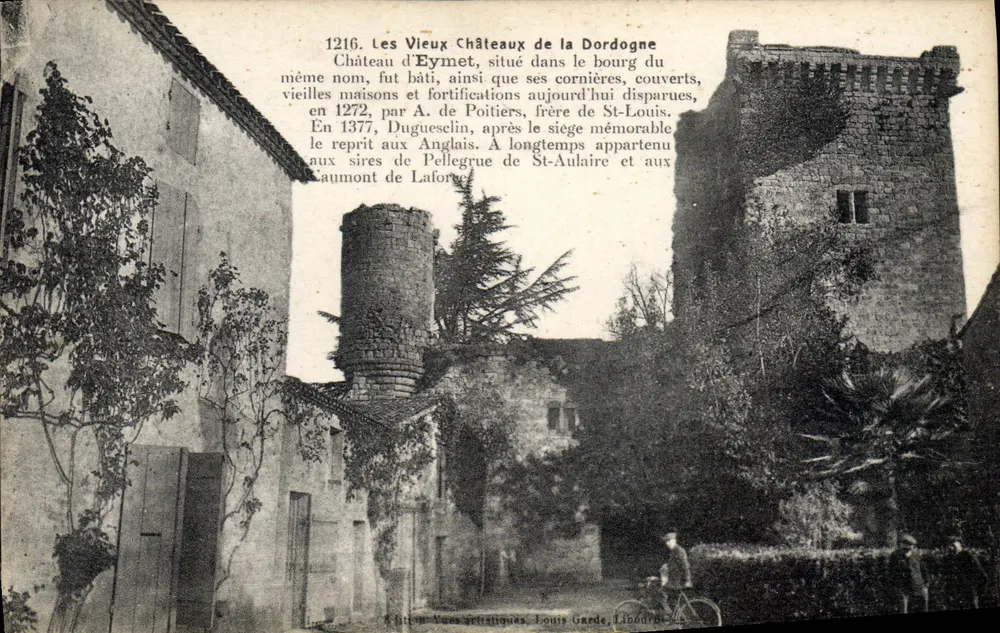 Die alten Schlösser der Dordogne — Schloss Eymet — Edition Louis Garde, Libourne, n°1216 - Vorderseite