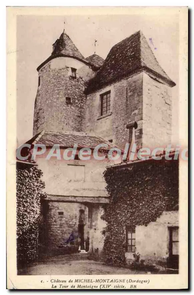 Schloss MICHEL-MONTAIGNE (Dordogne) — Die Tour de Montaigne (14. Jahrhundert) — B.R. - Vorderseite