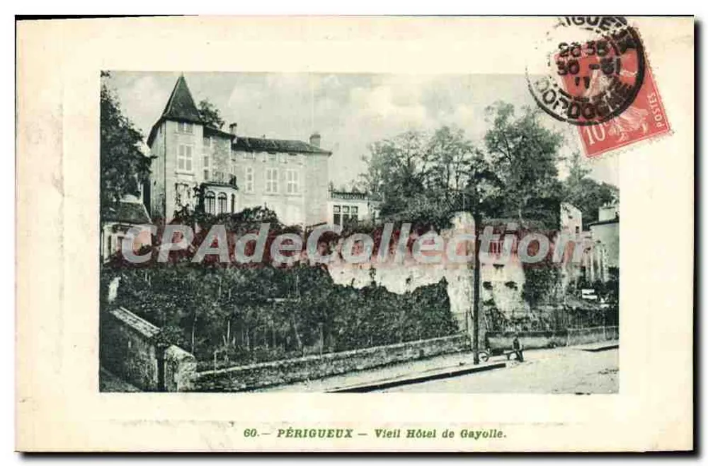 Périgueux — Altes Hotel de Gayolle — Antike Ansichtskarte n°60, Verlag Périgueux - Vorderseite