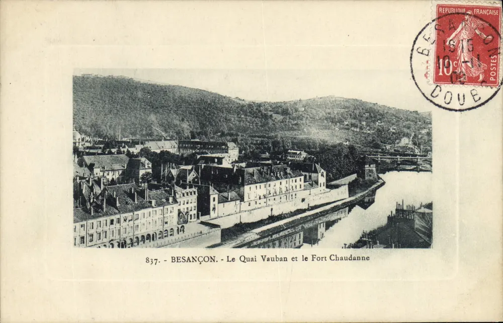 Besançon - Quai Vauban und Fort Chaudanne — unbekannter Verlag, Nr. 837 - Vorderseite
