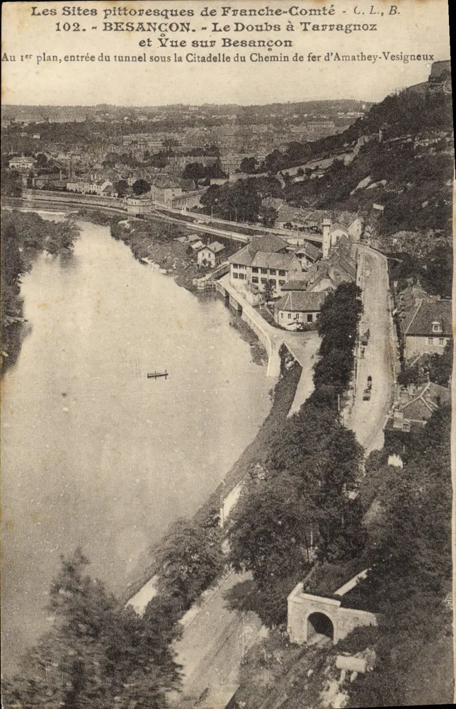 Pittorelle Stätten der Franche-Comté - C.L.B. - 102. BESANÇON - Ansicht von Besançon und Eingang des Tunnels unter der Citadel des Eisenbahns von Amathey-Vesigneux - Vorderseite