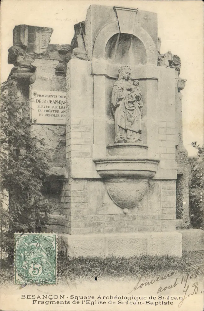 BESANÇON - Pátio Arqueológico de São João Batista — Fragmentos da Igreja de São João Batista e estátua da Virgem com o Menino — editor não identificado - Frente