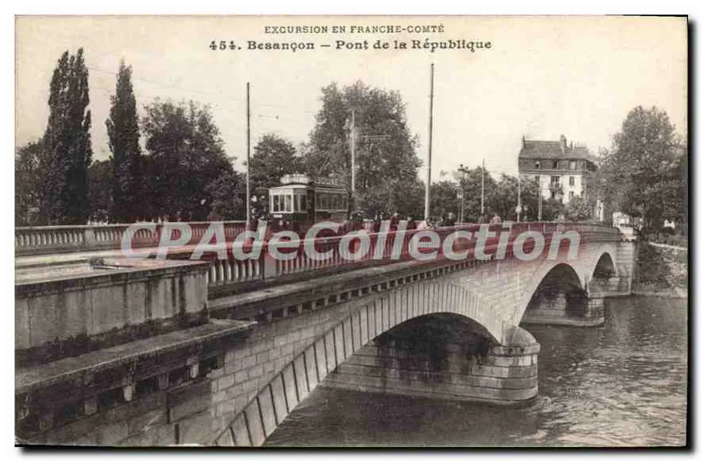 Besançon — Pont de la République — Excursion en Franche-Comté, n°454 - Frente