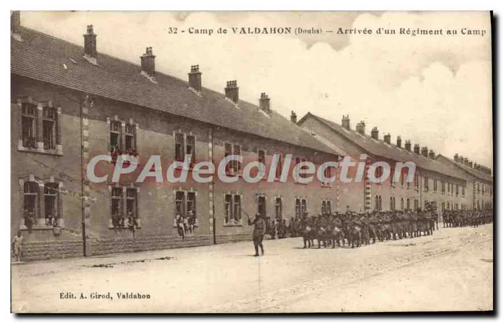 Campo de Valdahon (Boubs) — Chegada de um Regimento ao Campo — Edit. A. Girod, Valdahon - Frente