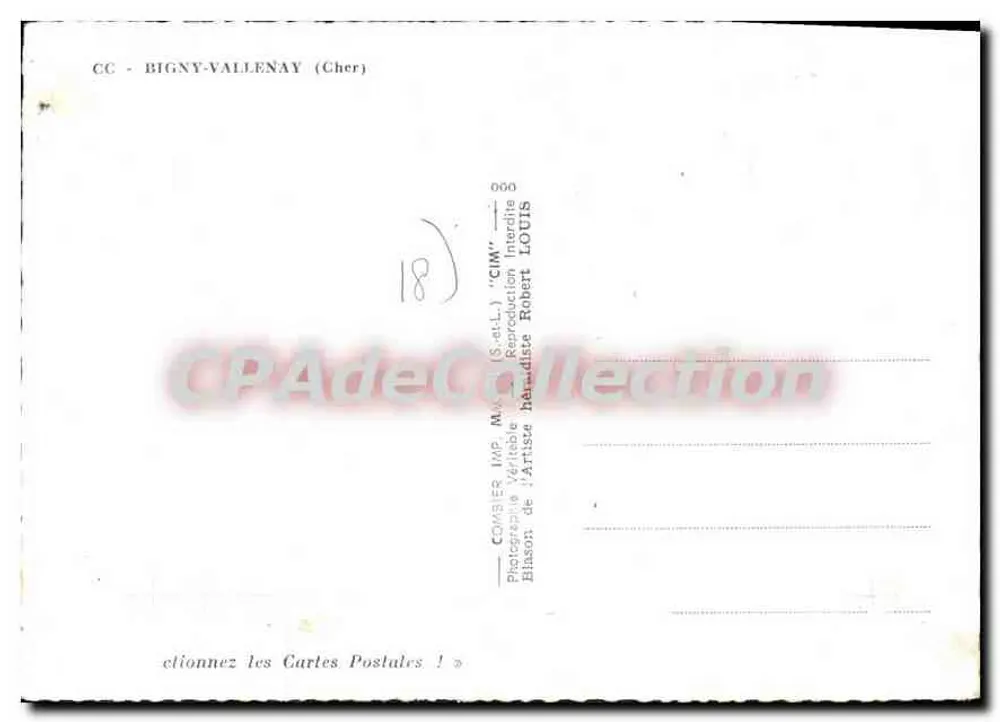 Bigny-Vallenaÿ (Cher) — vista panorâmica com brasão, igreja, torre, rua, castelo e carta postal — editor CIM, n°18 - Verso
