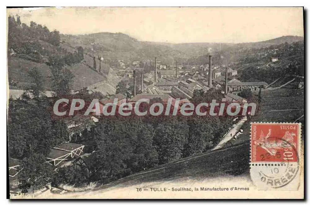 Tulle - Souilhac, die Waffenfabrik — Verlag CPADeCollection, n°76 - Vorderseite