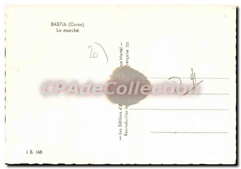 Bastia (Córsega) — O mercado — Les Éditions d'Armand Martel, rua Francesa 712 - Verso