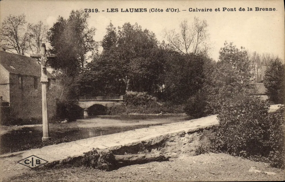 Les Laumes (Côte d'Or) — Calvaire und Brücke der Brenne — C.I.B. n°7319 - Vorderseite