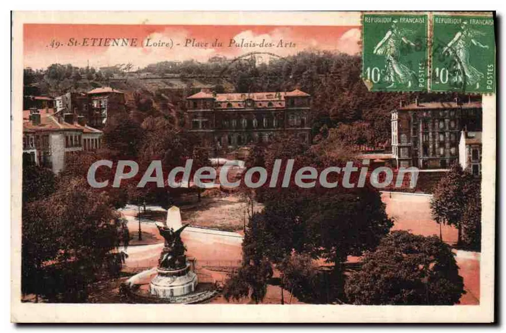 St-ÉTIENNE (Loire) - Praça do Palácio dos Artes — editor desconhecido, n° 49 - Frente