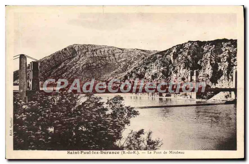 Saint-Paul-lez-Durance (B.-du-R.) — Der Mirabeau-Brücke — Édit. Santini - Vorderseite