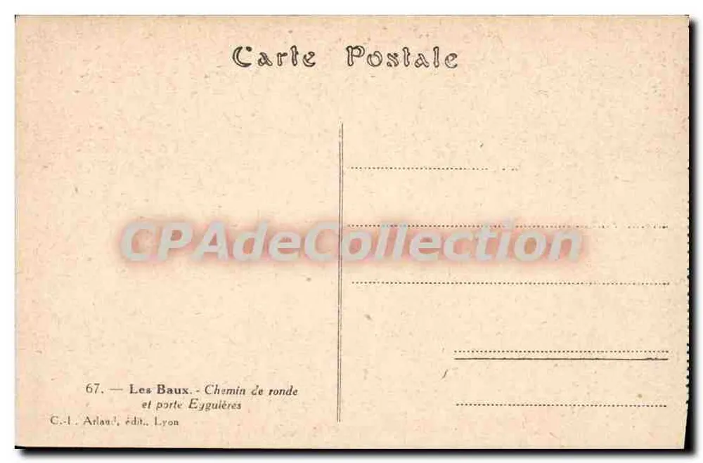 Les Baux - Rundweg und Tor Egguières — C.-I. Arlaud, Verlag Lyon, Nr. 67 - Rückseite