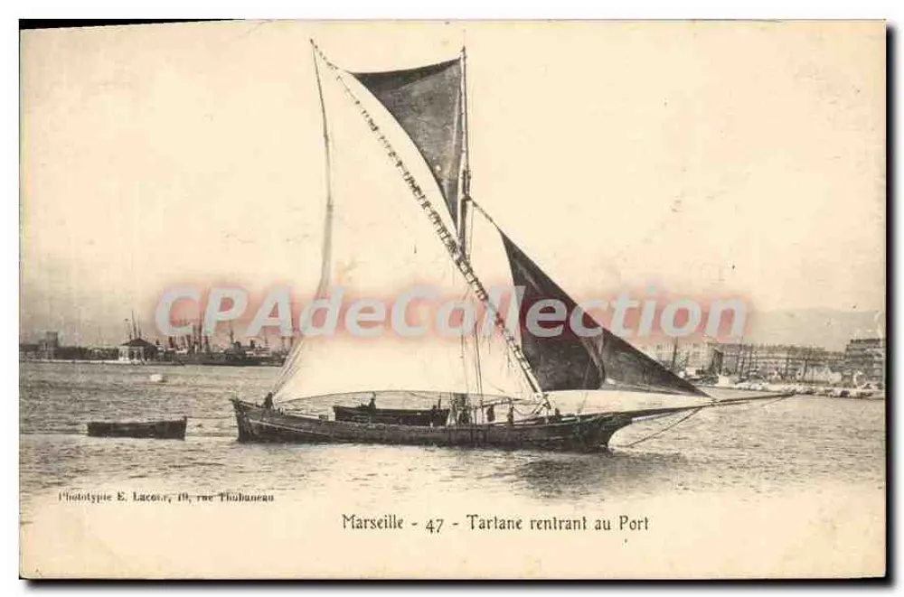Marseille - 47 - Tartane rentrant au Port — Phototypie E. Lacour, 19, rue Thubaneau - Frente