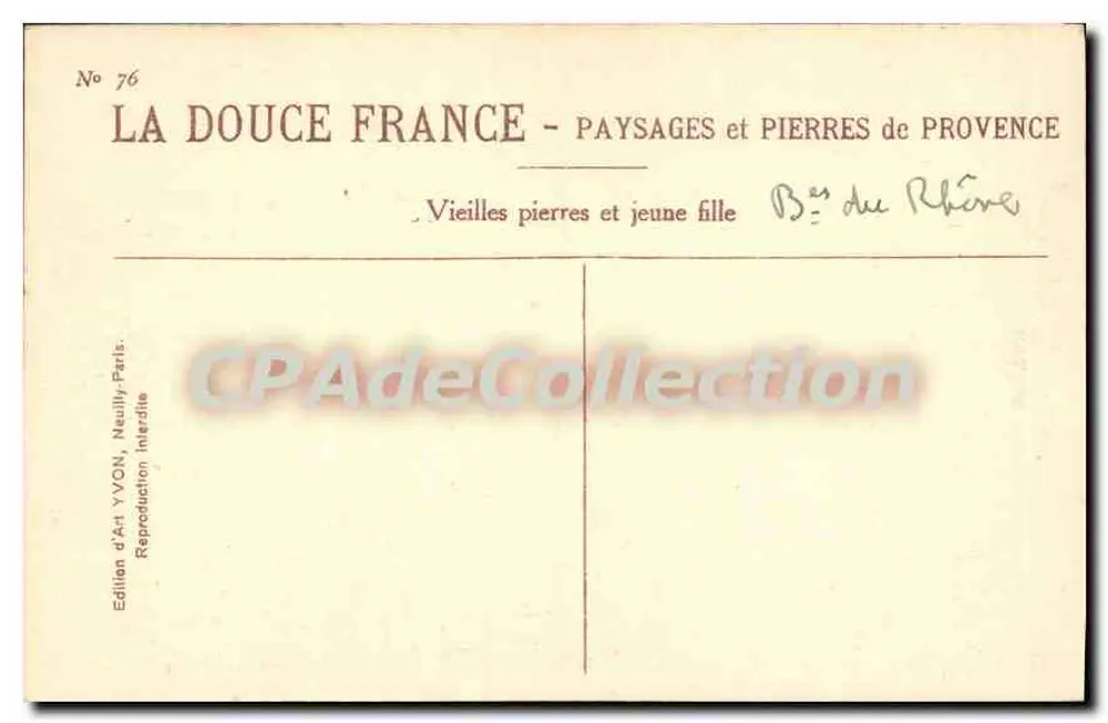 Alte Steine und junge Mädchen — Die Süße Frankreich - Landschaften und Steine der Provence — Künstleredition YVON, Neuilly-Paris - Rückseite