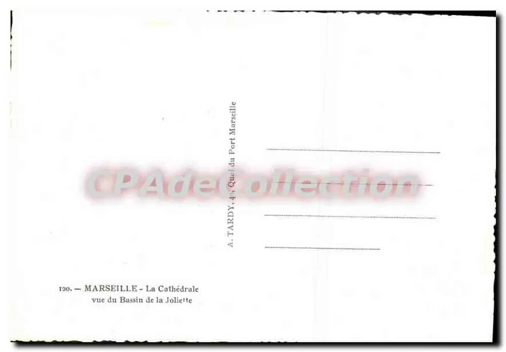 Marseille — Blick auf die Kathedrale vom Joliette-Becken — A. TARDY, Nr. 120 - Rückseite
