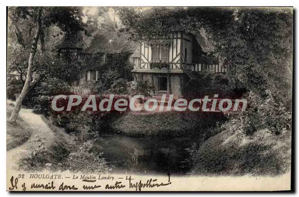 Houlgate — O Moulin Landry — CPAdeCollection n°32 - Frente